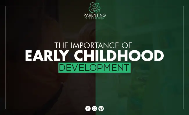 Early Childhood Development