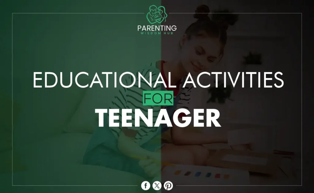 Educational Activities for Teenagers