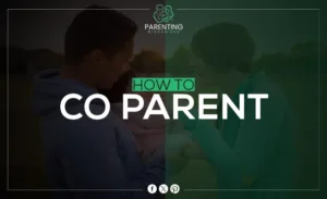 How to Co-Parent