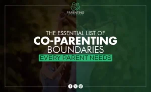 List of Co-Parenting Boundaries