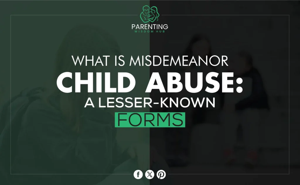 what is misdemeanor child abuse