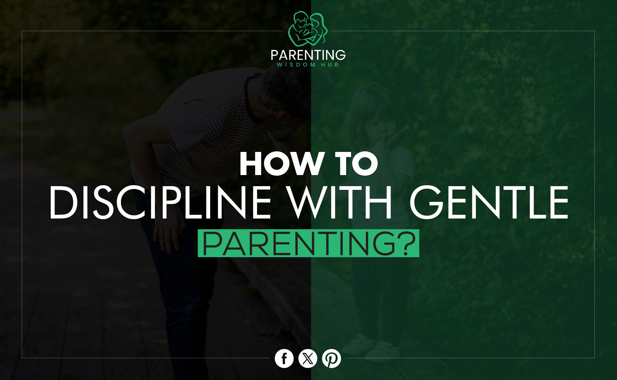 discipline with gentle parenting