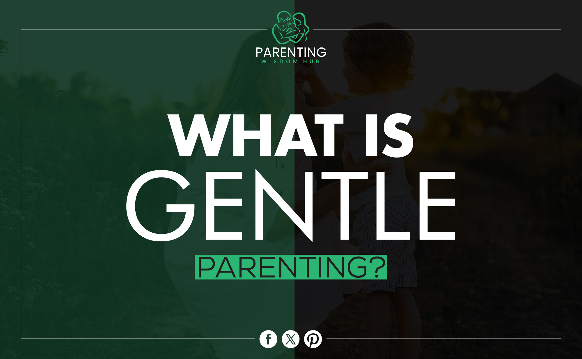 what is gentle parenting