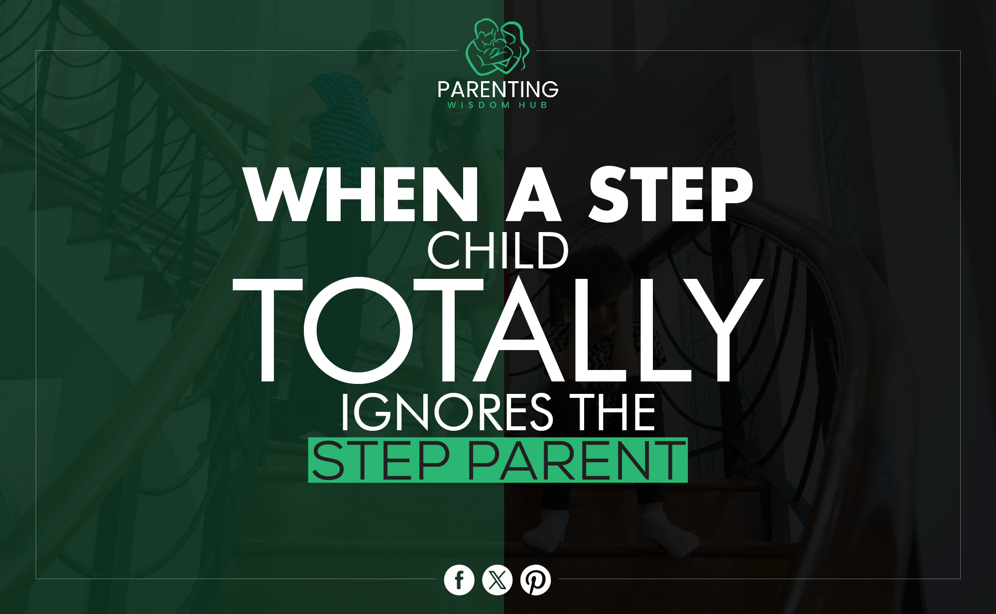 a step child totally ignores the step parent