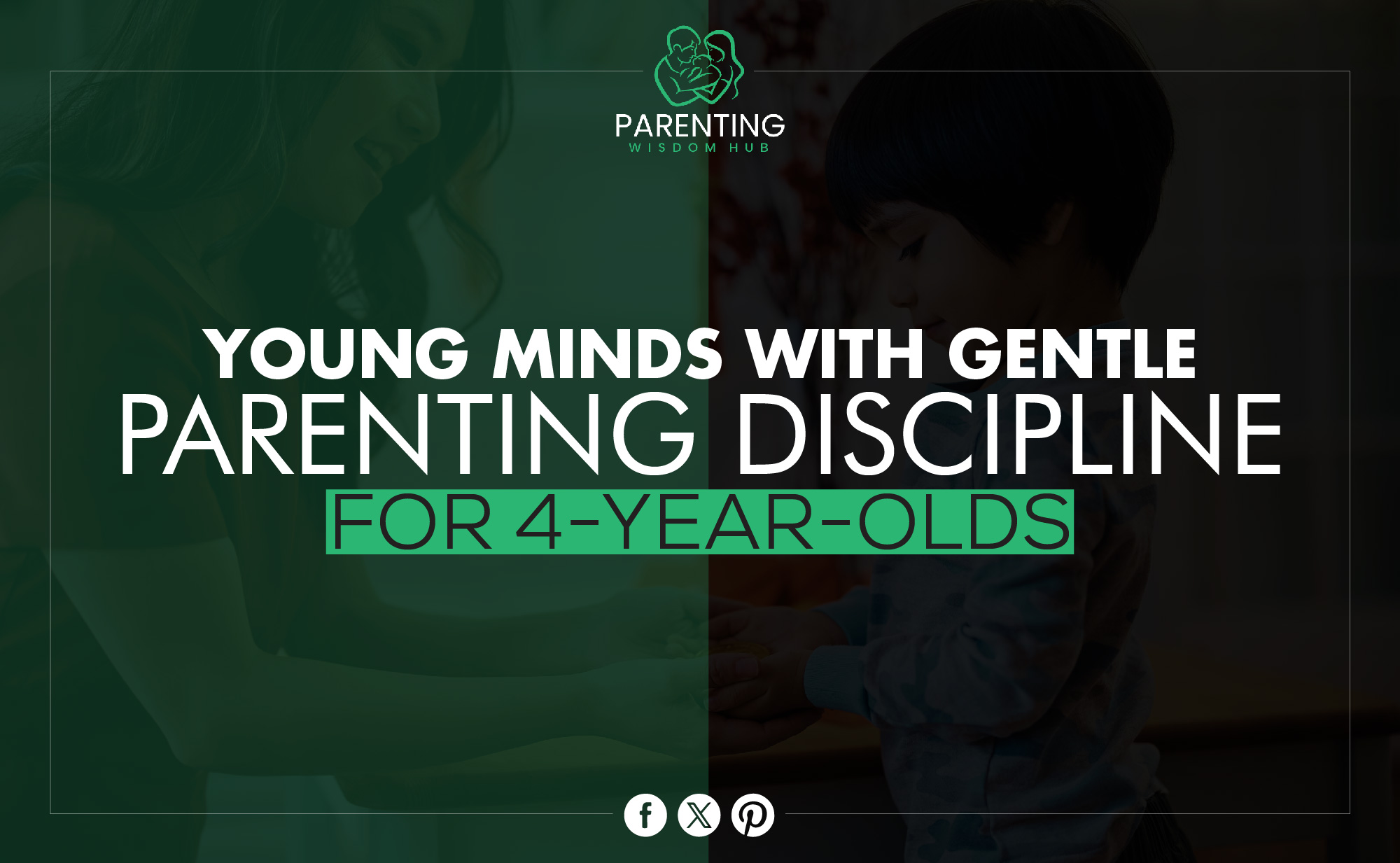 gentle parenting discipline 4 year old