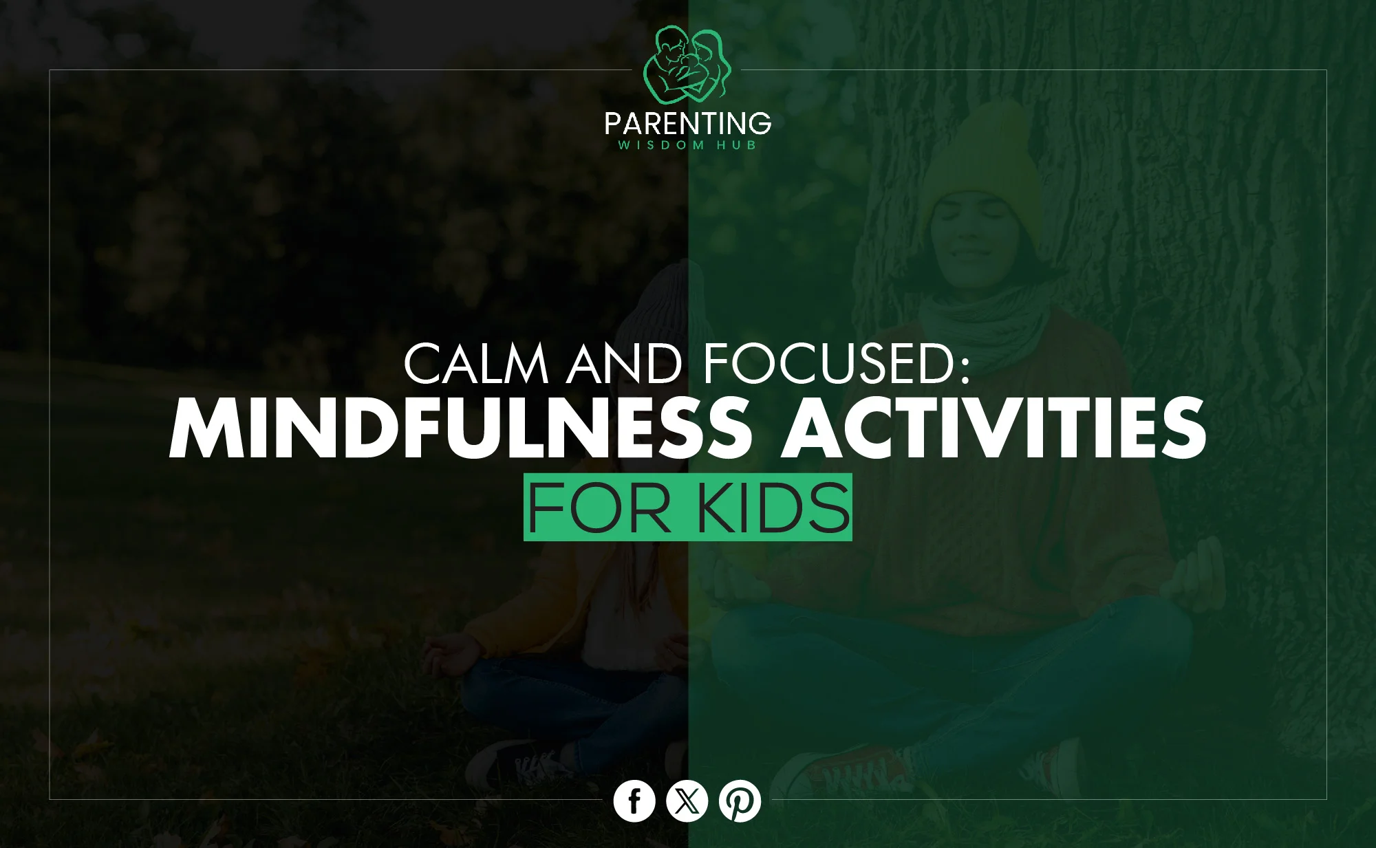 Mindfulness activities for kids