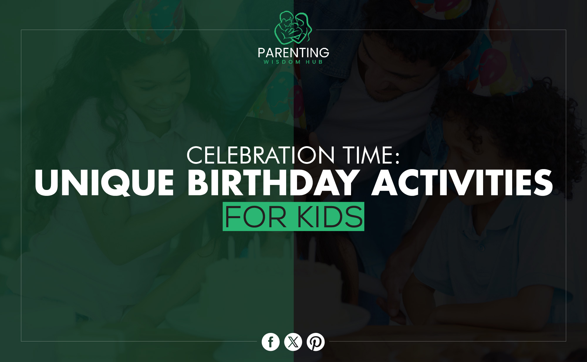 Birthday activities for kids