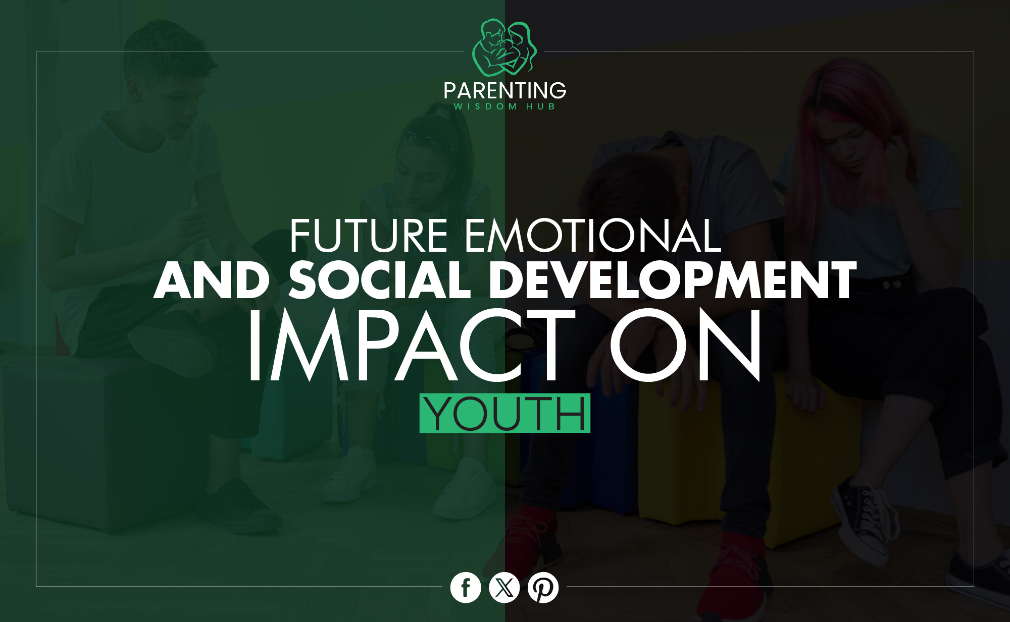 emotional and social development