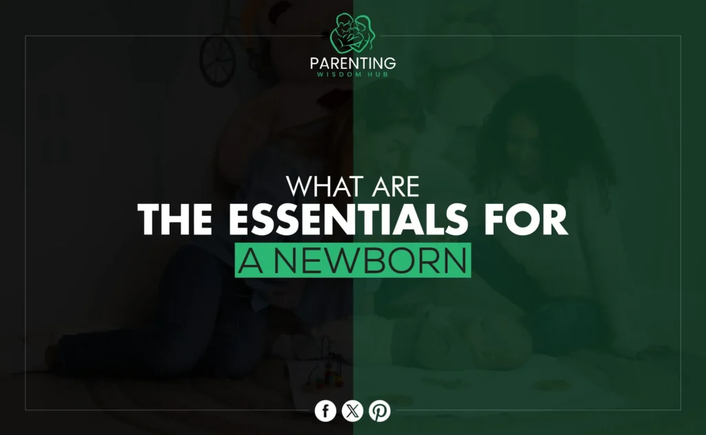 what are the essentials for a newborn