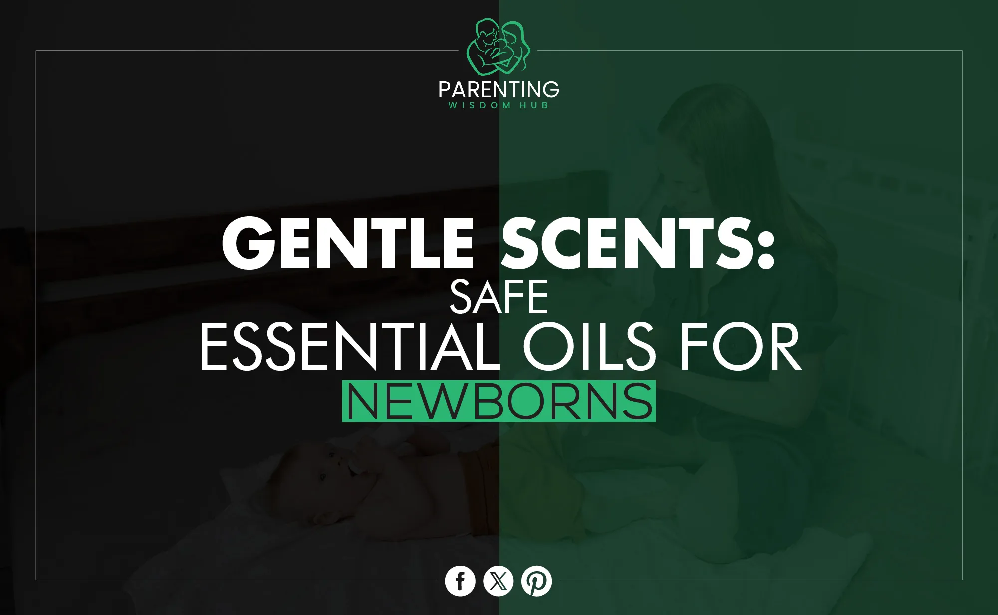 safe essential oils for newborns