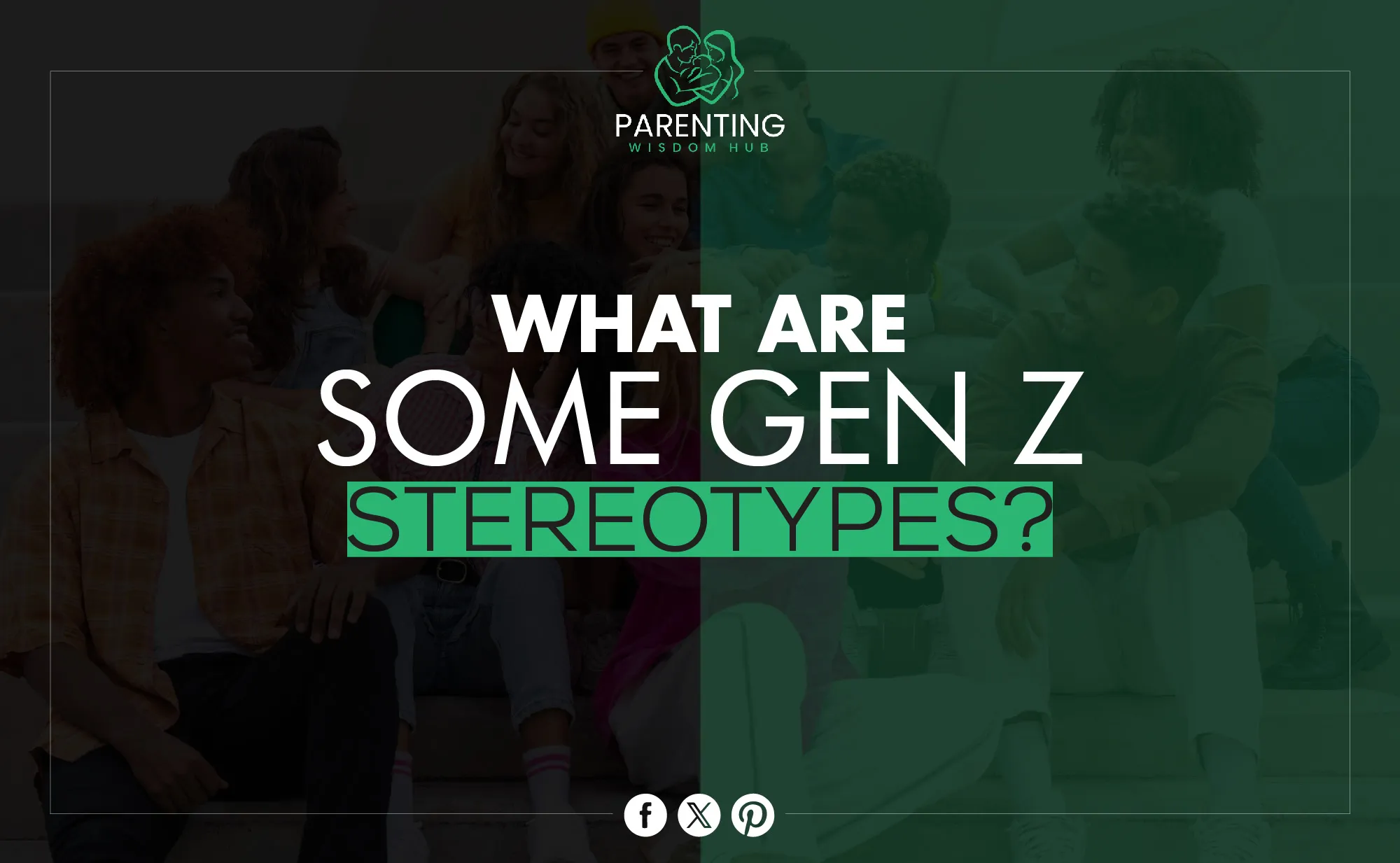 what are some gen z stereotypes