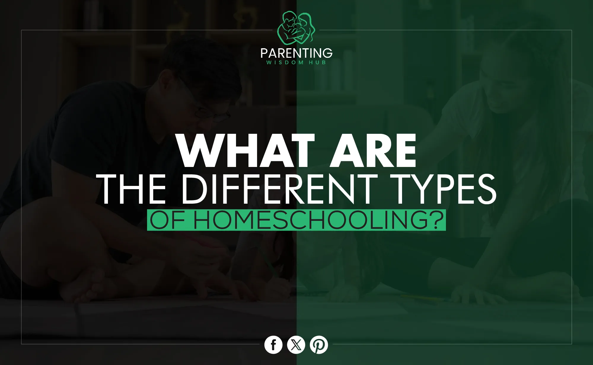 different types of homeschooling